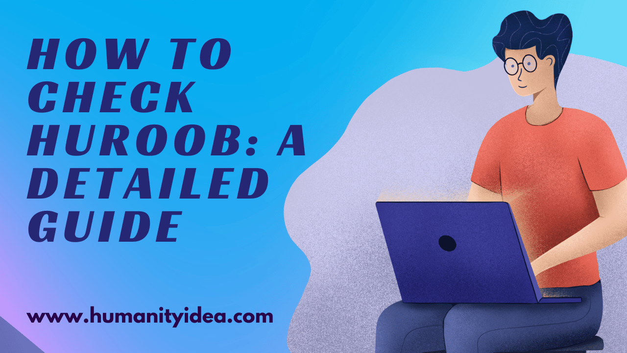 How to Check Huroob A Detailed Guide