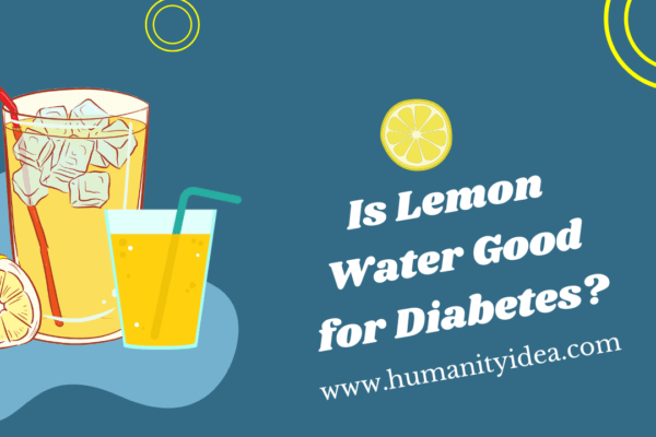 Is Lemon Water Good for Diabetes