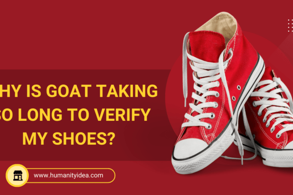 Why is Goat Taking So Long to Verify My Shoes
